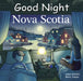 Good Night Nova Scotia by Adam Gamble, Mark Jasper, Giuliano Aloisi