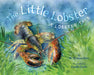 The Little Lobster by W. Thomas Hotz, Estelle Corke