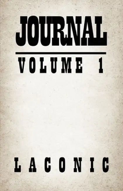 Journal: Volume 1 by Laconic
