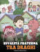 Rivalità fraterna tra draghi: (Dragon Sibling Rivalry) Una simpatica storia per bambini, per educarli ai rapporti tra fratelli e sorelle, e insegnar by Steve Herman