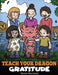 Teach Your Dragon Gratitude: A Story About Being Grateful by Steve Herman