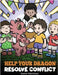 Help Your Dragon Resolve Conflict: A Children's Story About Conflict Resolution by Herman, Steve
