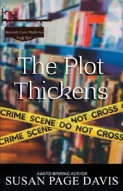 The Plot Thickens by Susan Page Davis