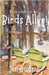 Birds Alive! by Dodrill, Jen