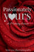 Passionately yours by Sravya Cherukupally