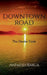 Downtown Road by Animesh Barua