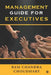 Management Guide for Executives by Ram Chandra Choudhary
