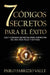 7 Códigos Secretos para el Éxito: Los 7 Códigos Secretos para Disfrutar de una vida Feliz y Exitosa by Pablo Fabrizio Valle