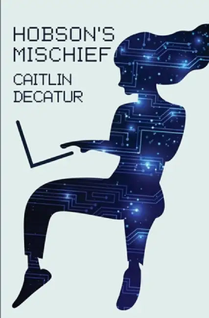 Hobson's Mischief by Caitlin Decatur