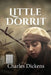 Little Dorrit (ANNOTATED) by Charles Dickens