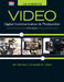 Video: Digital Communication & Production by Jim Stinson, Amanda M. Clark