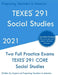 TEXES 291 - Social Studies: Two Full Practice Exam - Free Online Tutoring - Updated Exam Questions by Preparing Teachers