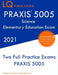 PRAXIS 5005 Science Elementary Education Exam: Two Full Practice Exam - Free Online Tutoring - Updated Exam Questions by Lq Publications