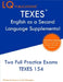 TEXES English as a Second Language Supplemental: Two Full Practice Exam - Free Online Tutoring - Updated Exam Questions by Lq Publications
