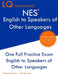 NES English to Speakers of Other Languages: One Full Practice Exam - Free Online Tutoring - Updated Exam Questions by Lq Publications