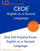 CEOE English as a Second Language: One Full Practice Exam - Free Online Tutoring - Updated Exam Questions by Lq Publications