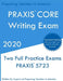 PRAXIS CORE Writing: Two Multiple Choice Practice Exams by Preparing Teachers In America
