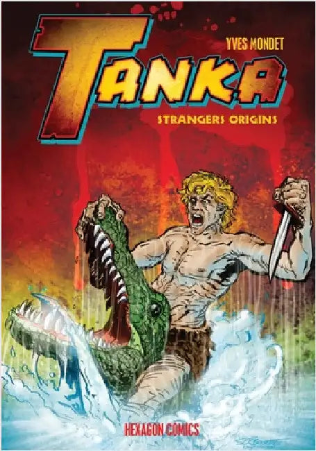 Strangers Origins: Tanka by Mondet, Yves