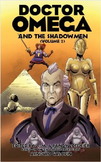 Doctor Omega and The Shadowmen (Vol. 2) by Lofficier, Jean-Marc
