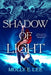 Shadow of Light by Molly E. Lee