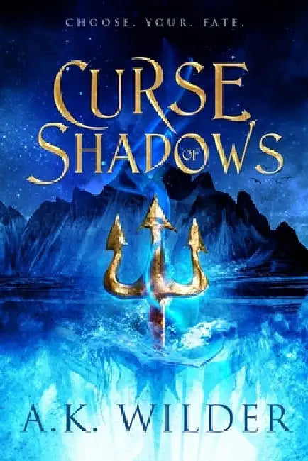 Curse of Shadows by A. K. Wilder