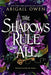 The Shadows Rule All by Abigail Owen