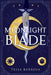 The Moonlight Blade by Tessa Barbosa
