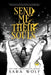 Send Me Their Souls by Sara Wolf