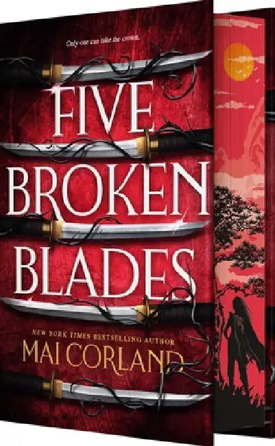 Five Broken Blades (Deluxe Limited Edition) by Mai Corland