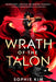 Wrath of the Talon by Sophie Kim