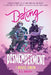 Dating & Dismemberment by A. L. Brody