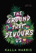 The Ground That Devours Us by Kalla Harris