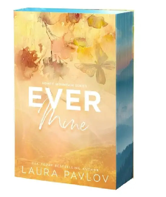 Ever Mine by Laura Pavlov
