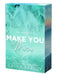 Make You Mine by Laura Pavlov