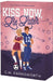 Kiss Now, Lie Later by C. W. Farnsworth