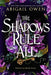 The Shadows Rule All by Abigail Owen