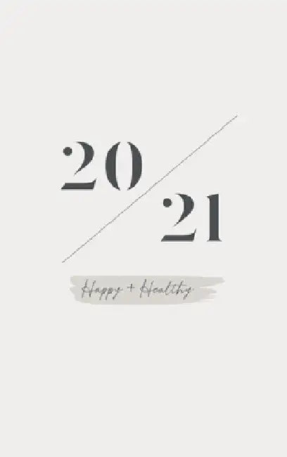 2021 Planner Happy + Healthy by Olivia Ivey-Davis