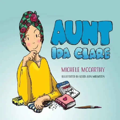 Aunt Ida Clare by Michele McCarthy