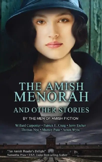 The Amish Menorah by Willard Carpenter