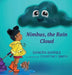 Nimbus, the Rain Cloud by Sandra Barnes