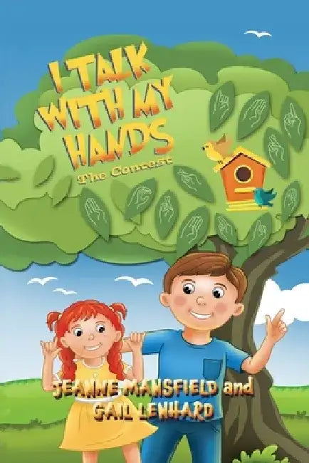 I Talk with My Hands by Jeanne Mansfield