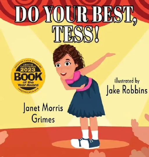 Do Your Best, Tess! by Janet Morris Grimes