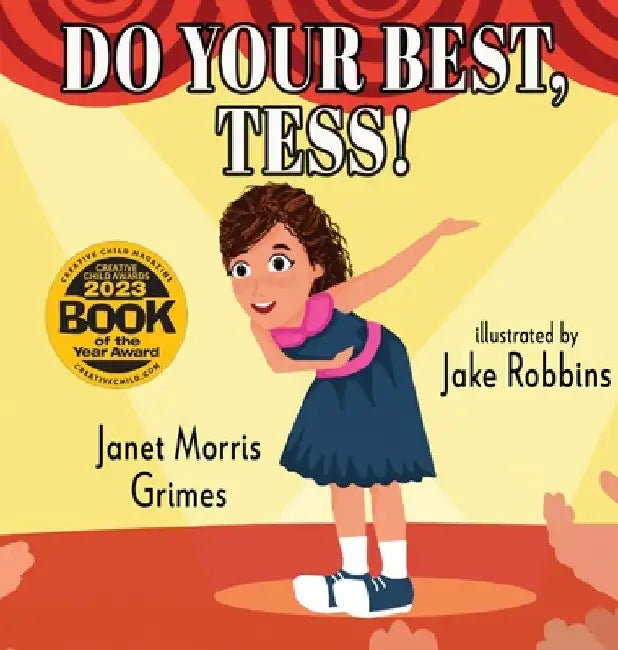 Do Your Best, Tess! by Janet Morris Grimes
