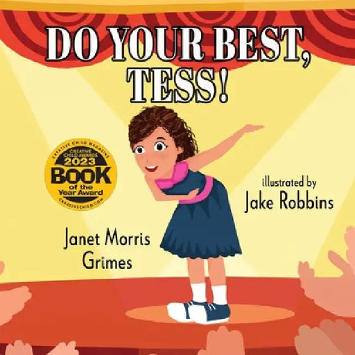 Do Your Best, Tess! by Janet Morris Grimes