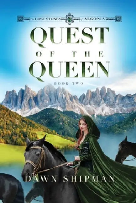Quest of the Queen by Dawn Shipman