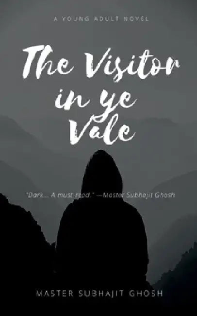 The Visitor in ye Vale by Master Subhajit