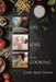 Life, Love, and Cooking by Gross, Chef Nate