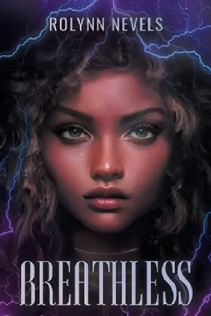 Breathless by Rolynn Nevels