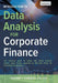 Data Analysis for Corporate Finance: Building financial models using SQL, Python, and MS PowerBI by Mariano F. Scandizzo Cfa Cqf