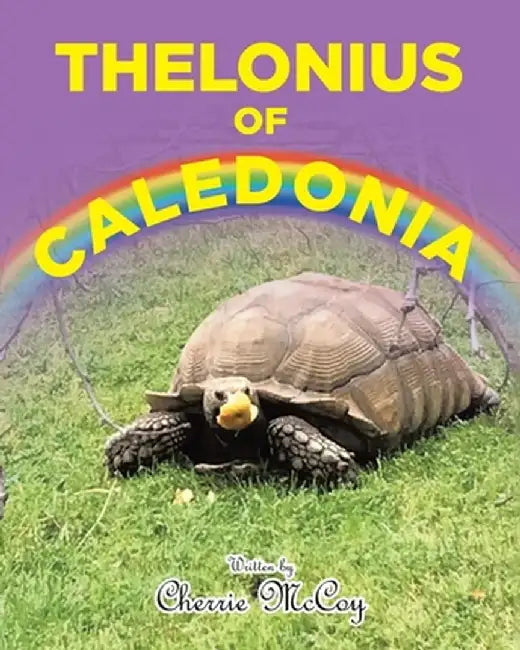 Thelonius of Caledonia by Cherrie McCoy